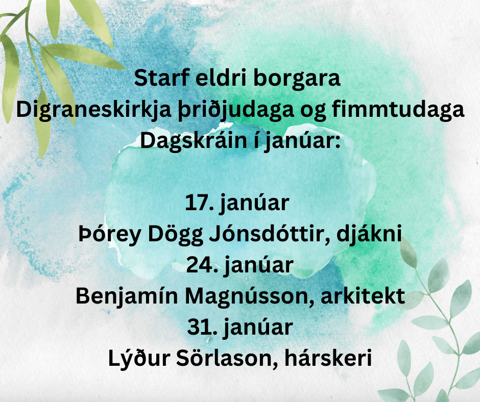 Starf eldri borgara í Digraneskirkja þriðjudagar og fimmtudagar