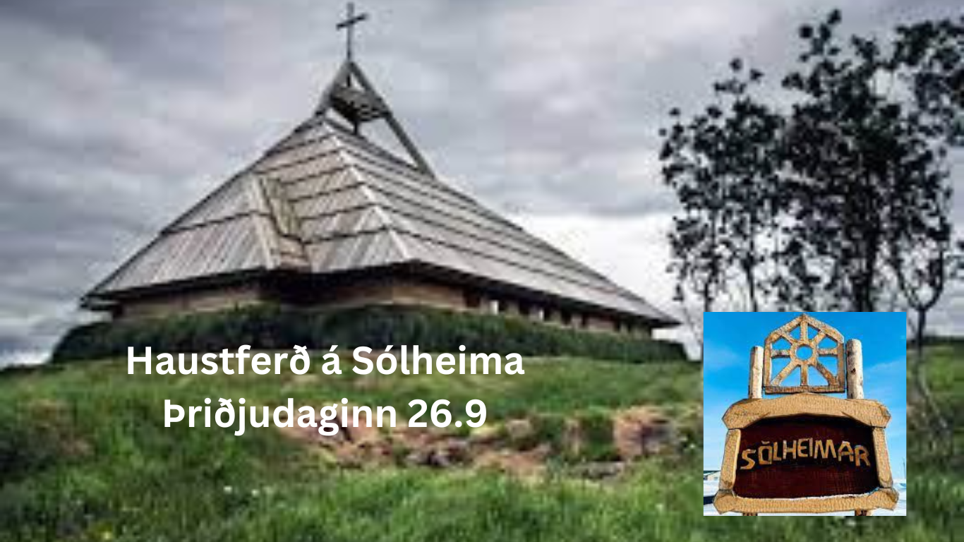 Haustferð á Sólheima Þriðjudaginn 26.9 (Website)
