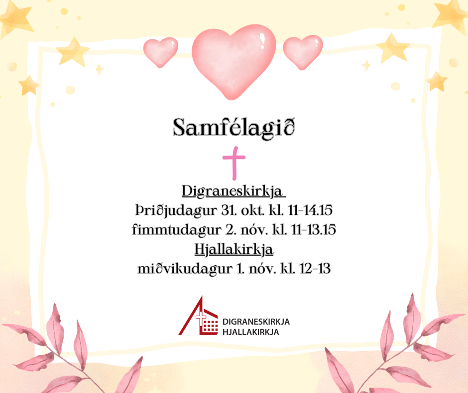 Digraneskirkja þriðjudagur 31. okt. kl. 11-14.15 fimmtudagur 2. nóv. kl. 11-13.15 Hjallakirkja miðvikudagur 1. nóv. kl. 12-13