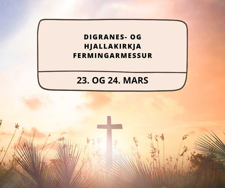 Digranes- og Hjallakirkja